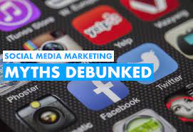 Debunking Common Myths About Social Media Marketing